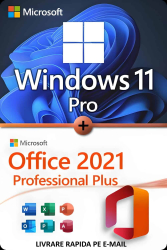 Windows 11 Pro Retail + Office 2021 Pro Plus Licenta Permanenta Livrare pe Email 