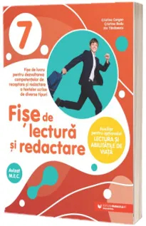Fise De Lectura Si Redactare - Clasa 7 - Cristina Cergan Cristina Radu Iris Tanasescu 
