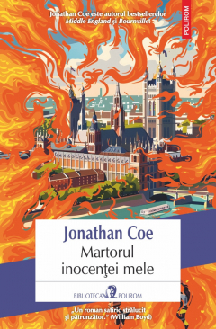 Martorul inocentei mele Jonathan Coe 
