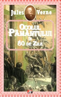 Ocolul pamantului in 80 de zile - Jules Verne 