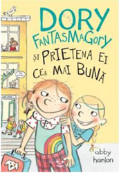 Dory Fantasmagory si prietena ei cea mai buna Abby Hanlon 