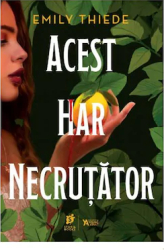 Acest har necrutator Emily Thiede 