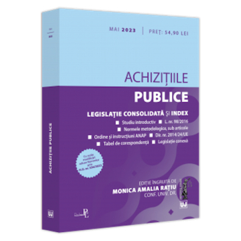 Achizitiile publice mai 2023. Legislatie consolidata si index 