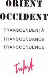 Album Orient Occident. Transcendenta - Alexandru Trifu 