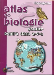 Atlas de biologie scolar pentru clasa a 5-a - Cristiana Neamtu 