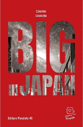 Big In Japan - Cosmin Leucuta 