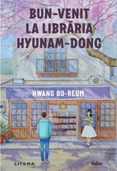 Bun-venit la libraria Hyunam-Dong - Hwang Bo-reum editia 2025 