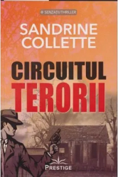 Circuitul Terorii - Sandrine Collette 