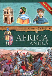 Colectia Istorie - Africa Antica 