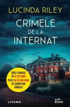 Crimele de la internat - lucinda riley 