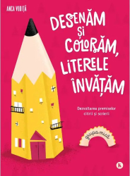 Desenam si coloram literele invatam - grupa mica - anca vodita 