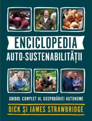 Enciclopedia auto-sustenabilitatii - dick strawbridge james strawbridge