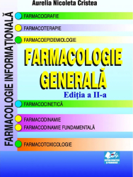 Farmacologie generala Edita a II-a Aurelia Nicoleta Cristea