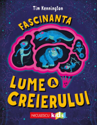 Fascinanta lume a creierului Tim Kennington 