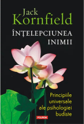 Intelepciunea inimii - Jack Kornfield 