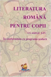 Literatura romana pentru copii - Lecturi scolare Clasele I-IV - Florentina Macovei 