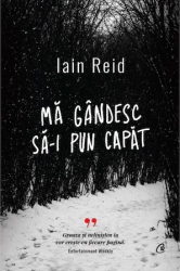 Ma gandesc sa-i pun capat Iain Reid 