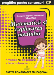Matematica si explorarea mediului cls pregatitoare Pregatire pentru concursuri Georgiana Gogoescu Coord Silvia Vlad 