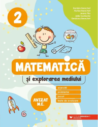 Matematica si explorarea mediului Exercitii probleme jocuri teste de evaluare clasa a II-a Editia a III-a Daniela Berechet 