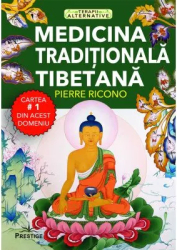 Medicina Traditionala Tibetana - Pierre Ricono 