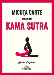 Micuta carte despre Kama Sutra - Sadie Cayman