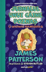 O ancheta HAMtastica. Seria Jurnalul unui caine poznas Vol.4 James Patterson Steven Butler 
