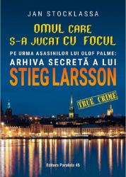 Omul Care S-a Jucat Cu Focul - Jan Stocklassa 