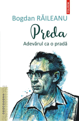 Preda. Adevarul ca o prada Bogdan Raileanu 