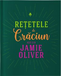 Retetele de Craciun ale lui Jamie Oliver 