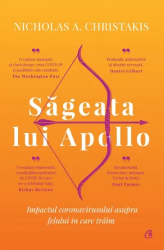 Sageata lui Apollo - Nicholas A. Christakis editia 2022 