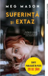 Suferinta si extaz Meg Mason 