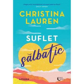 Suflet salbatic Christina Lauren 
