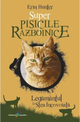 Super Pisicile razboinice vol. 3-Legamantul lui Stea Incovoiata Erin Hunt 
