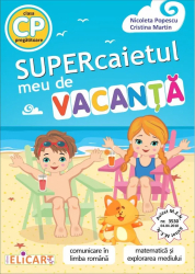 Supercaietul Meu De Vacanta - Clasa Pregatitoare - Nicoleta Popescu Cristina Martin 