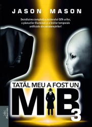 Tatal Meu A Fost Un Mib Vol.3 - Jason Mason 
