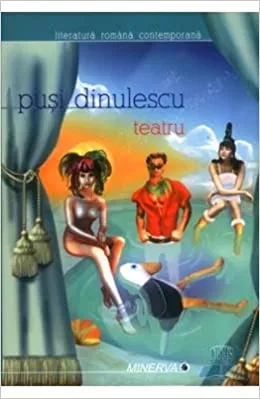 Teatru - Pusi Dinulescu 