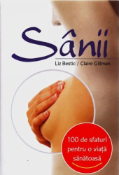 100 de sfaturi Sanii - Liz Bestic 