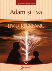 Adam si Eva - Liviu Rebreanu 