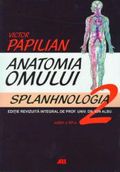 Anatomia omului Vol 2 Splanhnologia - Victor Papilian 