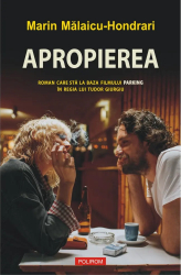 Apropierea editie noua Marin Malaicu-Hondrari 