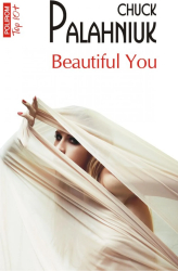 Beautiful You Chuck Palahniuk 