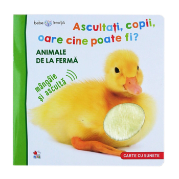 Bebe invata. Ascultati copii oare cine poate fi Animale de la ferma 
