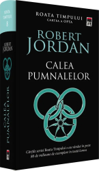 Calea pumnalelor vol.8 din seria Roata timpului Robert Jordan 