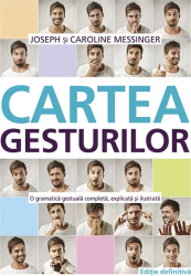 Cartea Gesturilor - Joseph Messinger Caroline Messinger 