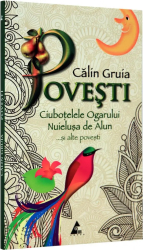 Ciubotelele Ogarului - Calin Gruia 