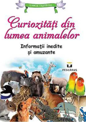 Curiozitati din lumea animalelor 