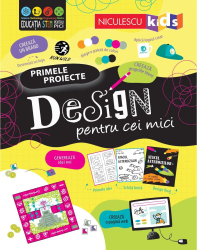Design pentru cei mici. Primele proiecte Tom Mumbray Alice James 