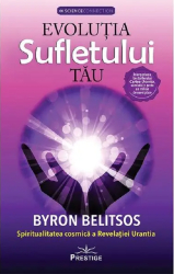 Evolutia sufletului tau - Byron Belitsos 