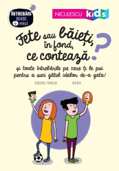 Fete sau baieti in fond ce conteaza 