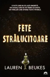 Fete stralucitoare - Lauren Beukes 